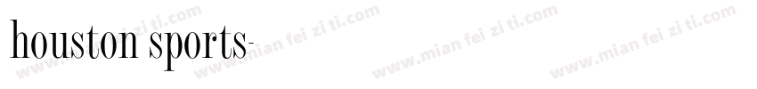 houston sports字体转换